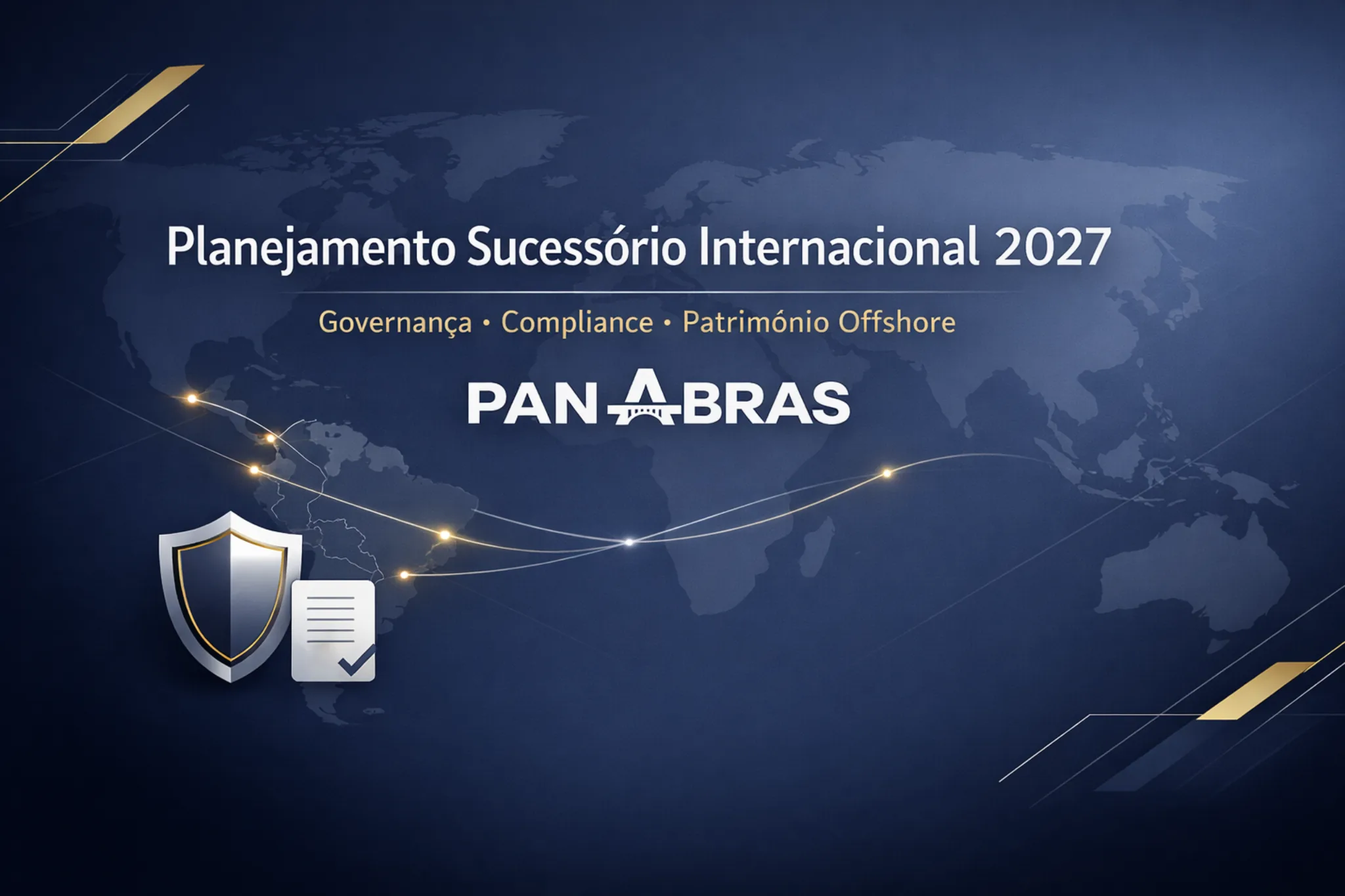 Planejamento sucessório internacional 2027 e ITCMD internacional